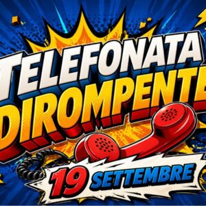 Telefonata Dirompente - 19 Settembre POMEZIA